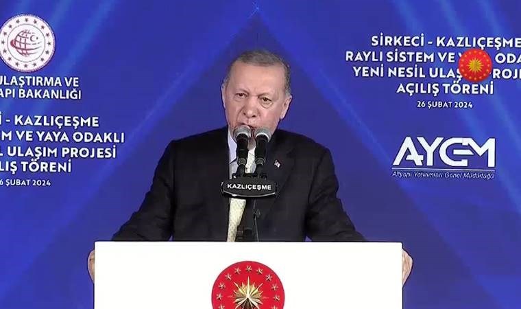 Son Dakika: Erdoğan, Sirkeci-Kazlıçeşme hattı açılışında konuşuyor