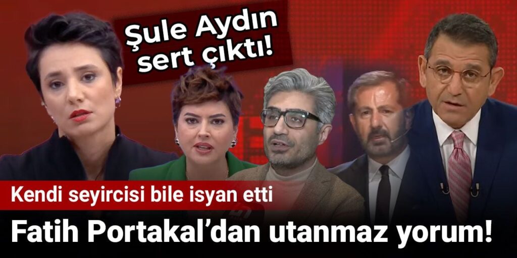 Fatih Portakal’dan utanmaz yorum: Kendi seyircisi bile isyan etti