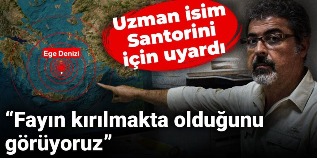 Prof. Dr. Hasan Sözbilir Santorini için uyardı: Fayın kırılmakta olduğunu görüyoruz