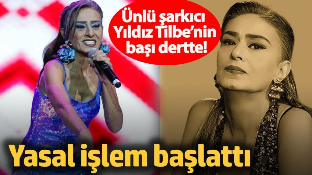 Ünlü şarkıcı Yıldız Tilbe’nin başı dertte! Yasal işlem başlattı