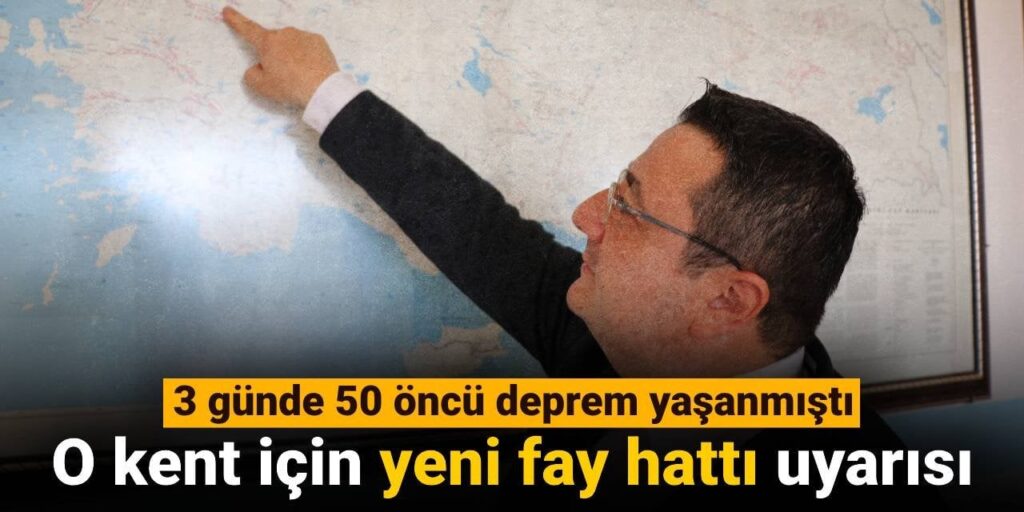 3 günde 50 öncü depremin yaşandığı kent için yeni fay hattı uyarısı