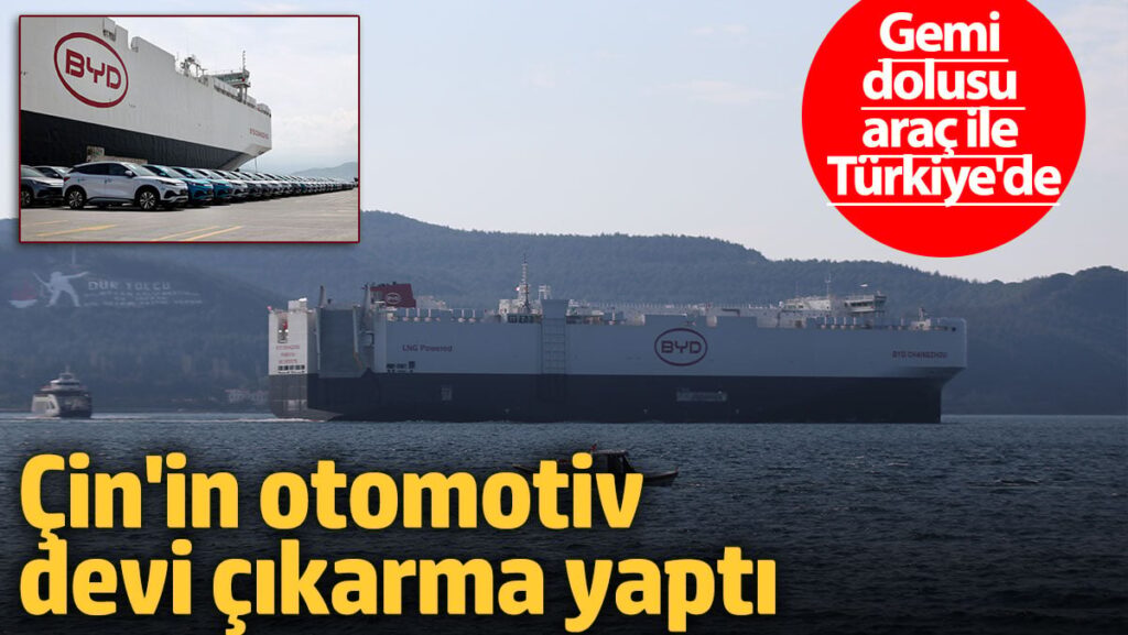 Çin’in otomotiv devi binlerce araç ile çıkarma yaptı