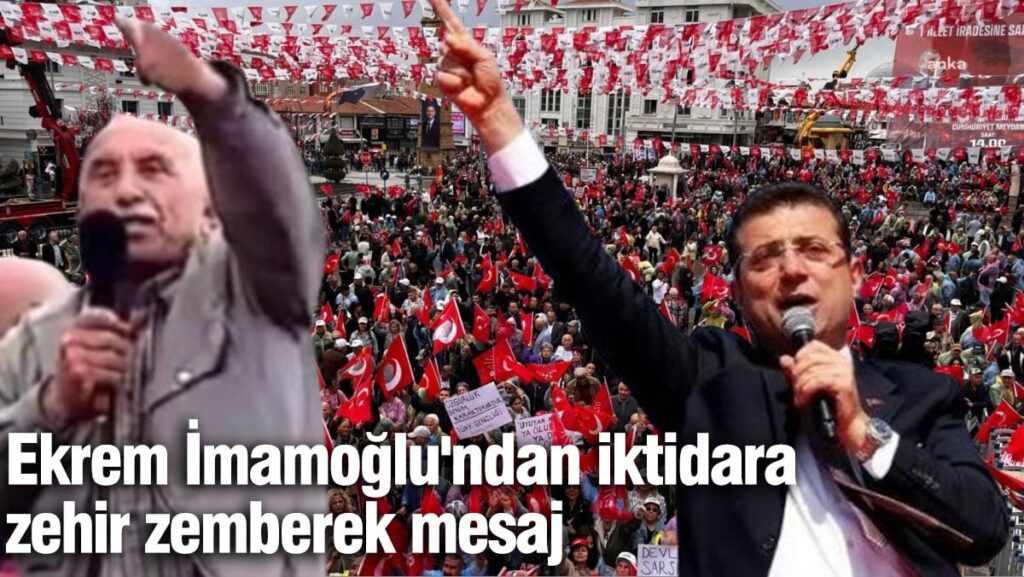 Ekrem İmamoğlu’ndan iktidara zehir zemberek mesaj
