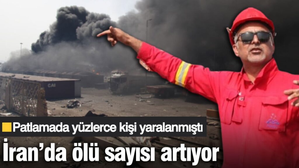 İran’da ölü sayısı artıyor! Patlamada çok sayıda kişi yaralanmıştı