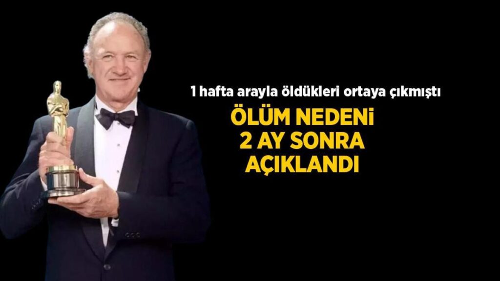 Oscar ödüllü oyuncunun eşiyle 1 hafta arayla öldüğü ortaya çıkmıştı! İşte ölüm nedeni