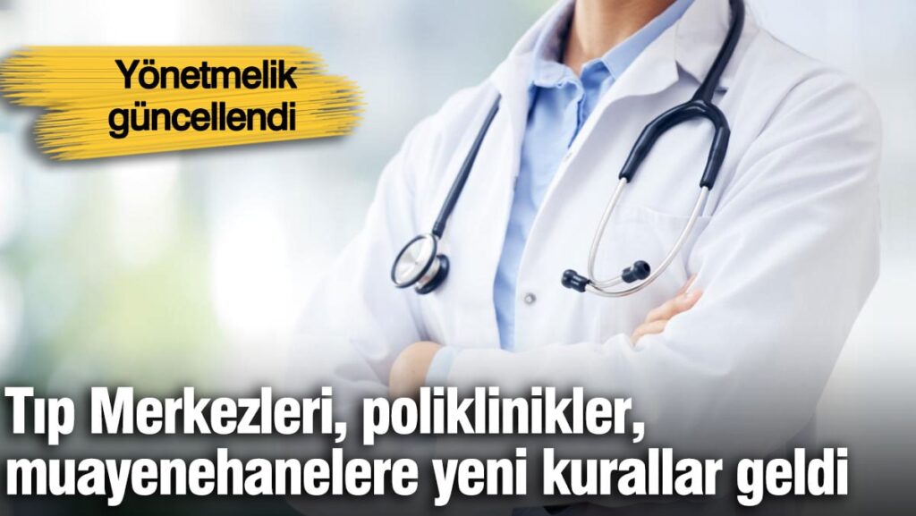 Özel hastaneler yönetmeliği güncellendi