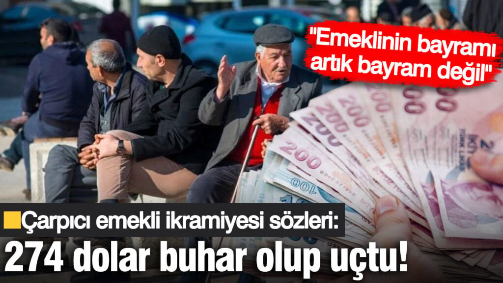CHP’li isimden çarpıcı emekli ikramiyesi sözleri: 274 dolar buhar olup uçtu!