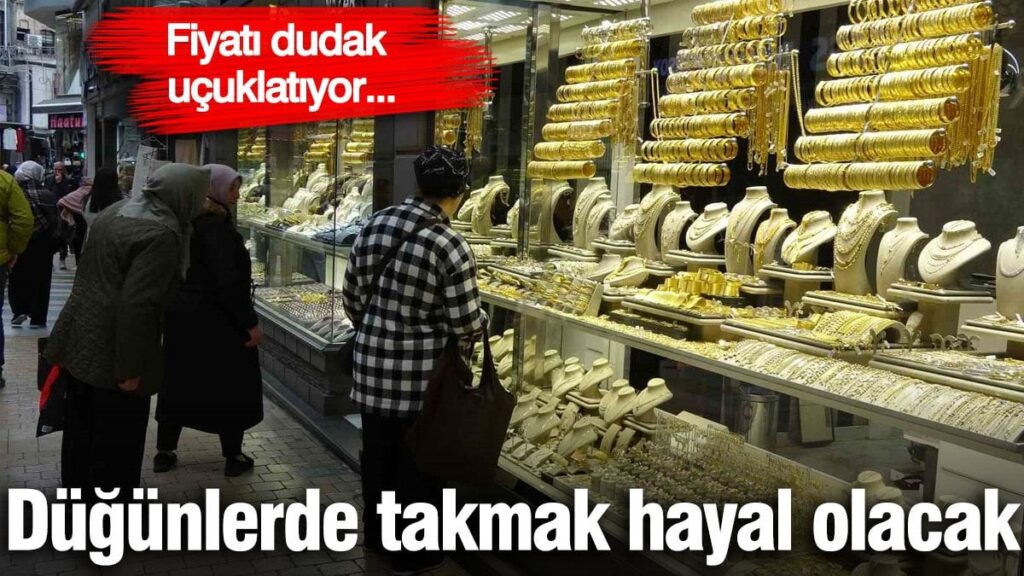 Fiyatı dudak uçuklatıyor! Düğünlerde artık takmak hayal olacak