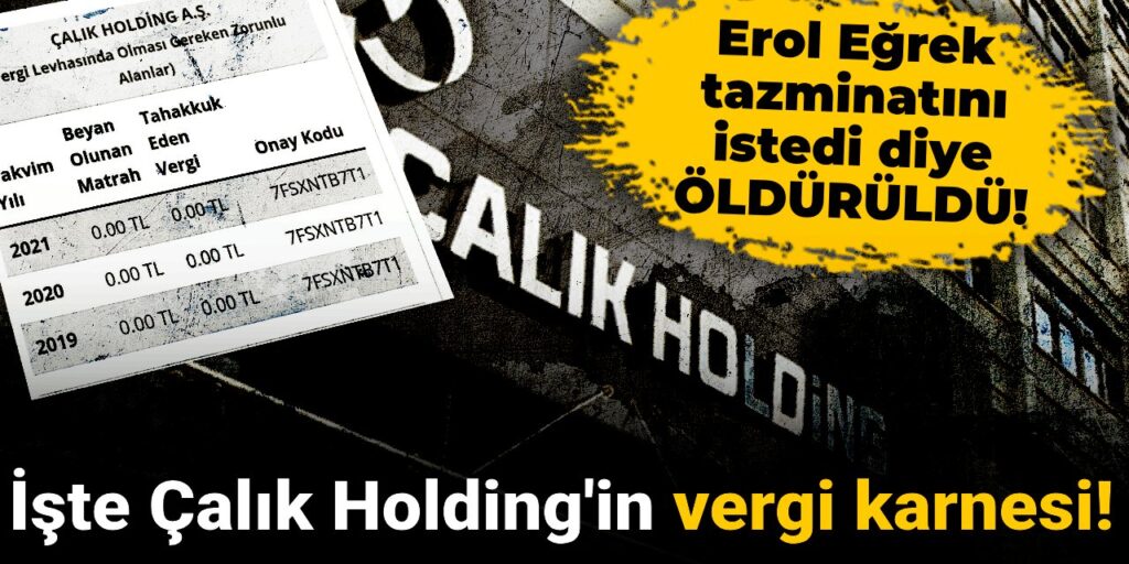 İşte Çalık Holding’in vergi karnesi!