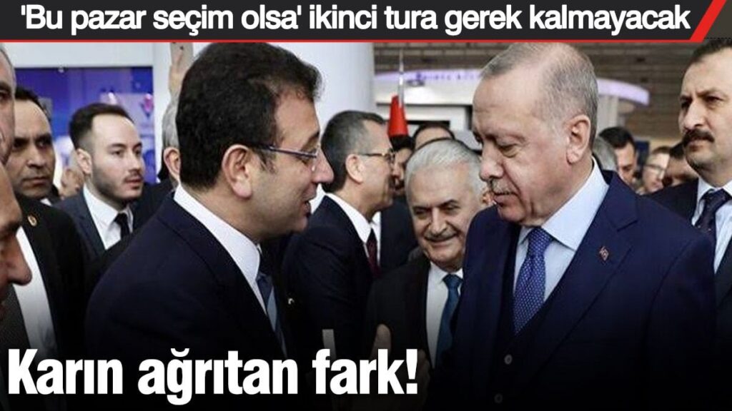 Karın ağrıtan fark! ‘Bu pazar seçim olsa’ ikinci tura gerek kalmayacak