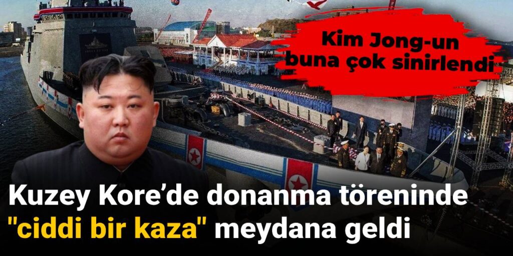 Kuzey Kore’de donanma töreninde skandal kaza! Kim buna çok sinirlendi