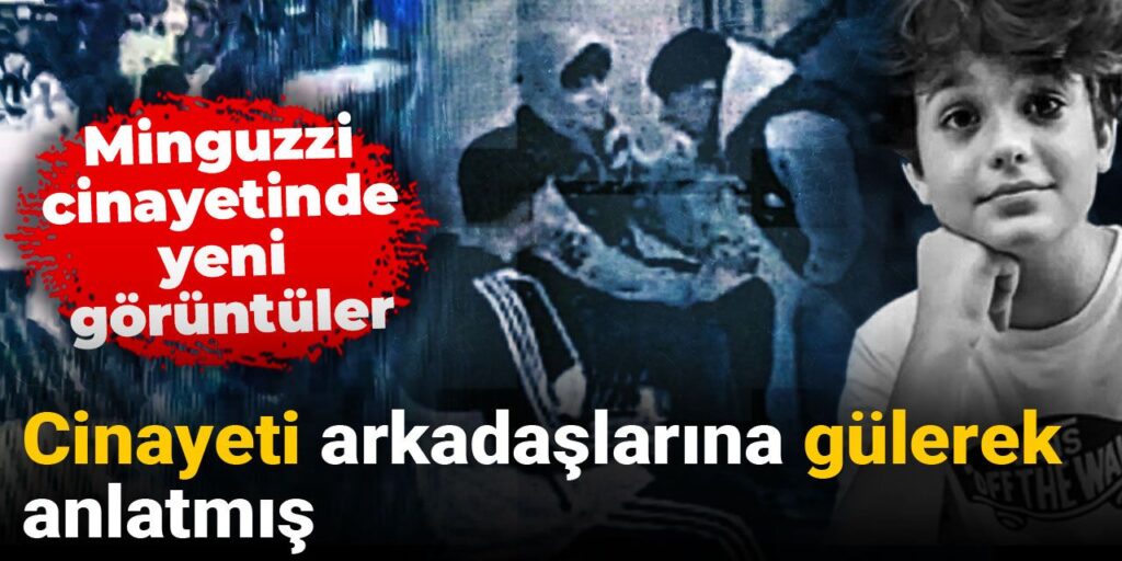 Minguzzi cinayetinde yeni görüntüler: Olayı arkadaşlarına gülerek anlatmış