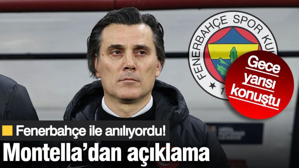 Fenerbahçe ile anılıyordu! Vincenzo Montella’dan gece yarısı açıklama