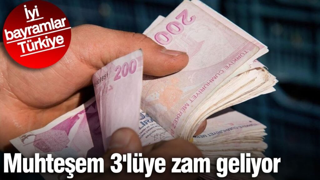 Muhteşem 3’lüye zam geliyor. İyi bayramlar Türkiye