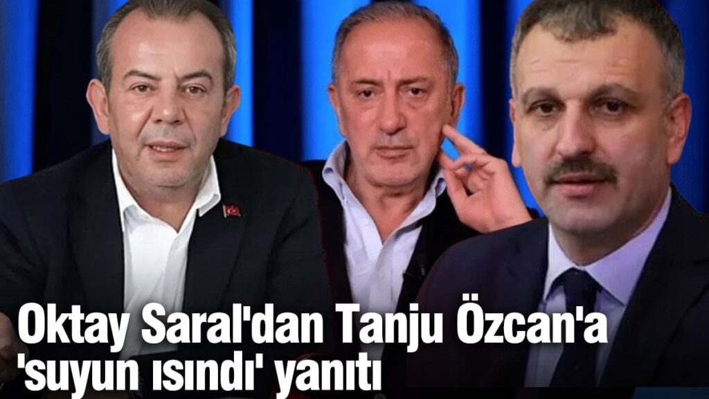 Oktay Saral’dan Tanju Özcan’a ‘suyun ısındı’ yanıtı