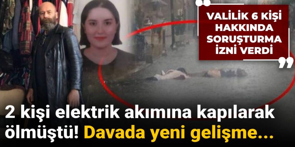 2 kişi elektrik akımına kapılarak ölmüştü: Davada yeni gelişme