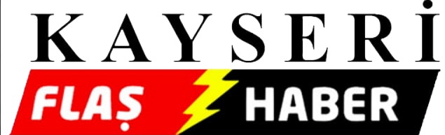 kayseri Flaş Haber