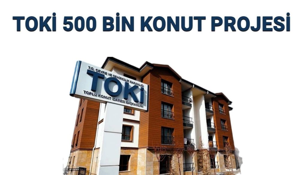 BAŞVURU ŞARTLARI: TOKİ 500 bin sosyal konut başvuru ekranı: TOKİ 500 bin konut taksit sayısı ne olacak? TOKİ kiralık konut projesi