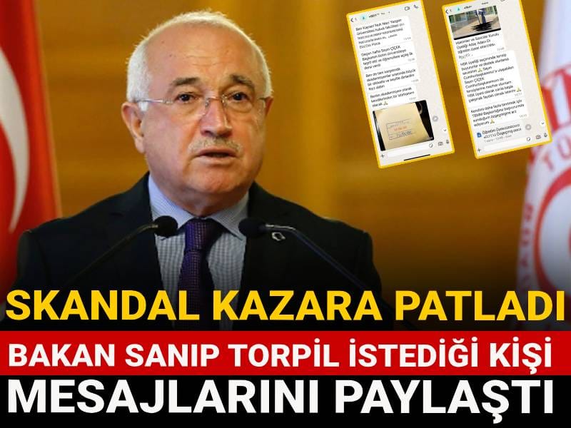 Skandal kazara patladı: Bakan sanıp torpil istediği kişi mesajlarını paylaştı