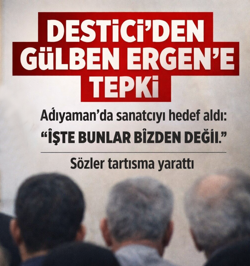 Mustafa Destici’nin Sözleri Tepki Çekti: Gülben Ergen Üzerinden Sert Çıkış!