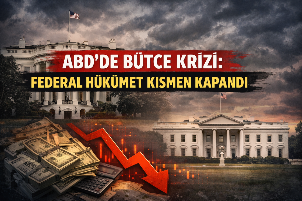 ABD’DE BÜTÇE KRİZİ: FEDERAL HÜKÜMET KISMEN KAPANDI