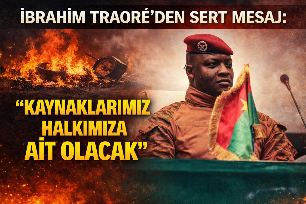 İbrahim Traoré’den Sert Mesaj: “Kaynaklarımız Halkımıza Ait Olacak”