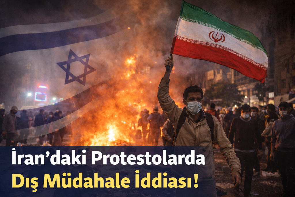 İran’da Protestolar Gündemde: İddialar ve Belirsizlikler