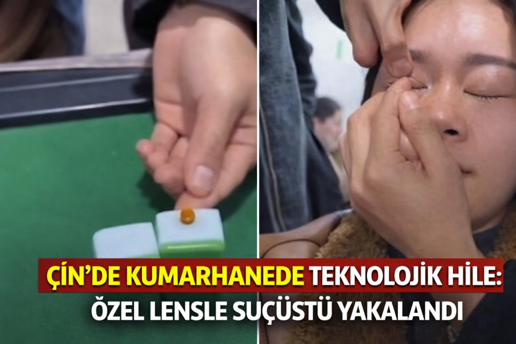 ÇİN’DE KUMARHANEDE TEKNOLOJİK HİLE: ÖZEL LENSLE SUÇÜSTÜ YAKALANDI