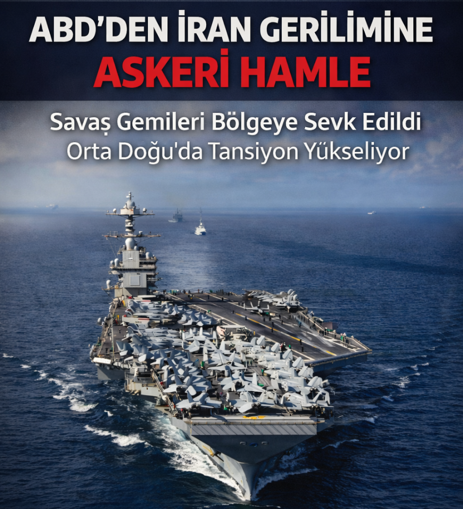 ABD’den İran Gerilimine Askeri Hamle: İkinci Uçak Gemisi Akdeniz’de