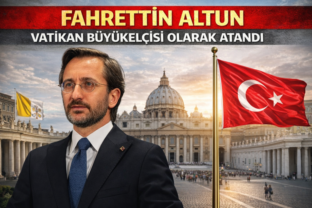 Fahrettin Altun Vatikan Büyükelçisi Olarak Atandı