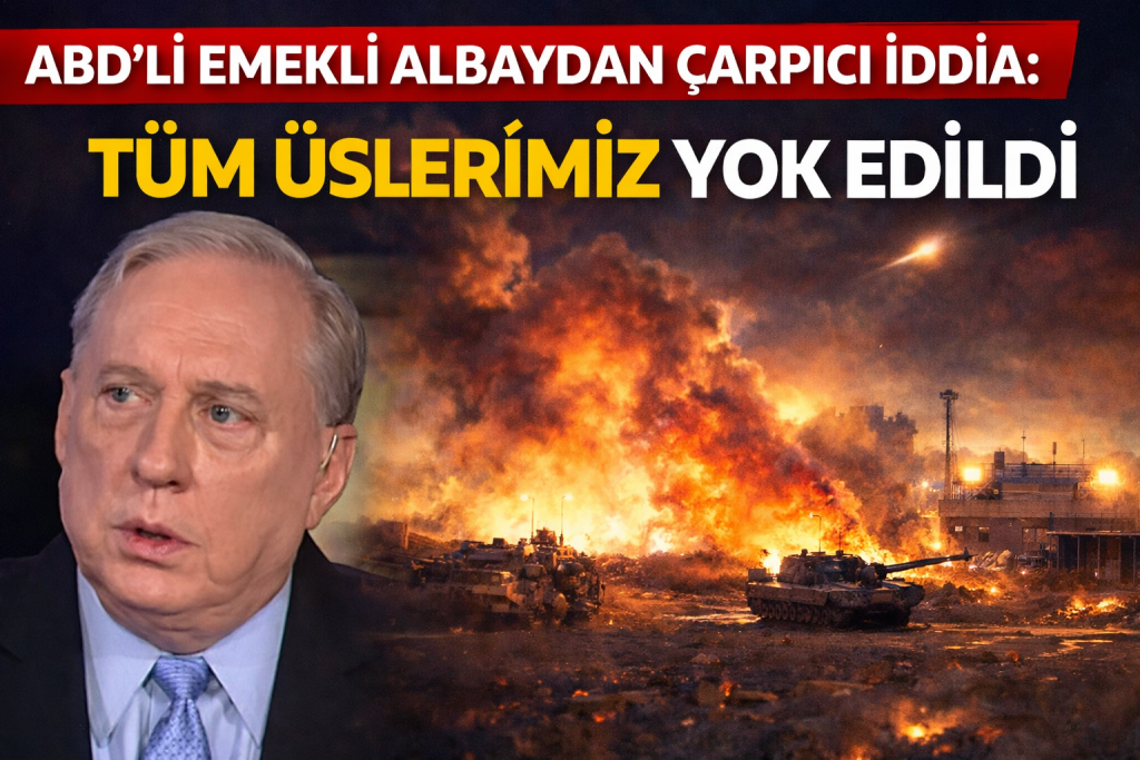 ABD’li Emekli Albaydan Çarpıcı İddia: “Tüm Üslerimiz Yok Edildi”