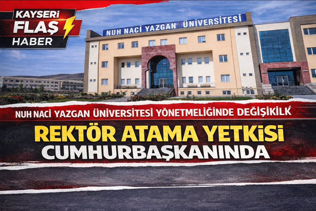 Nuh Naci Yazgan Üniversitesi Yönetmeliğinde Değişiklik