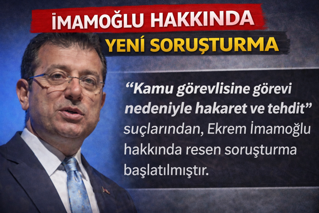 EKREM İMAMOĞLU HAKKINDA YENİ SORUŞTURMA!