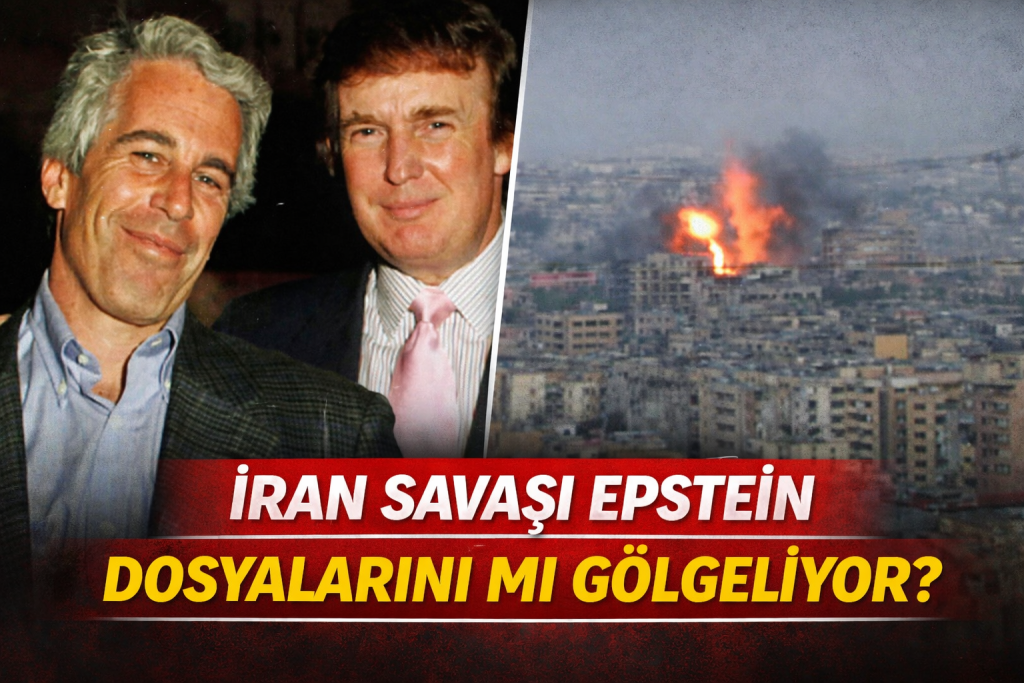 “İran Savaşı Epstein Dosyalarını mı Gölgeliyor?”