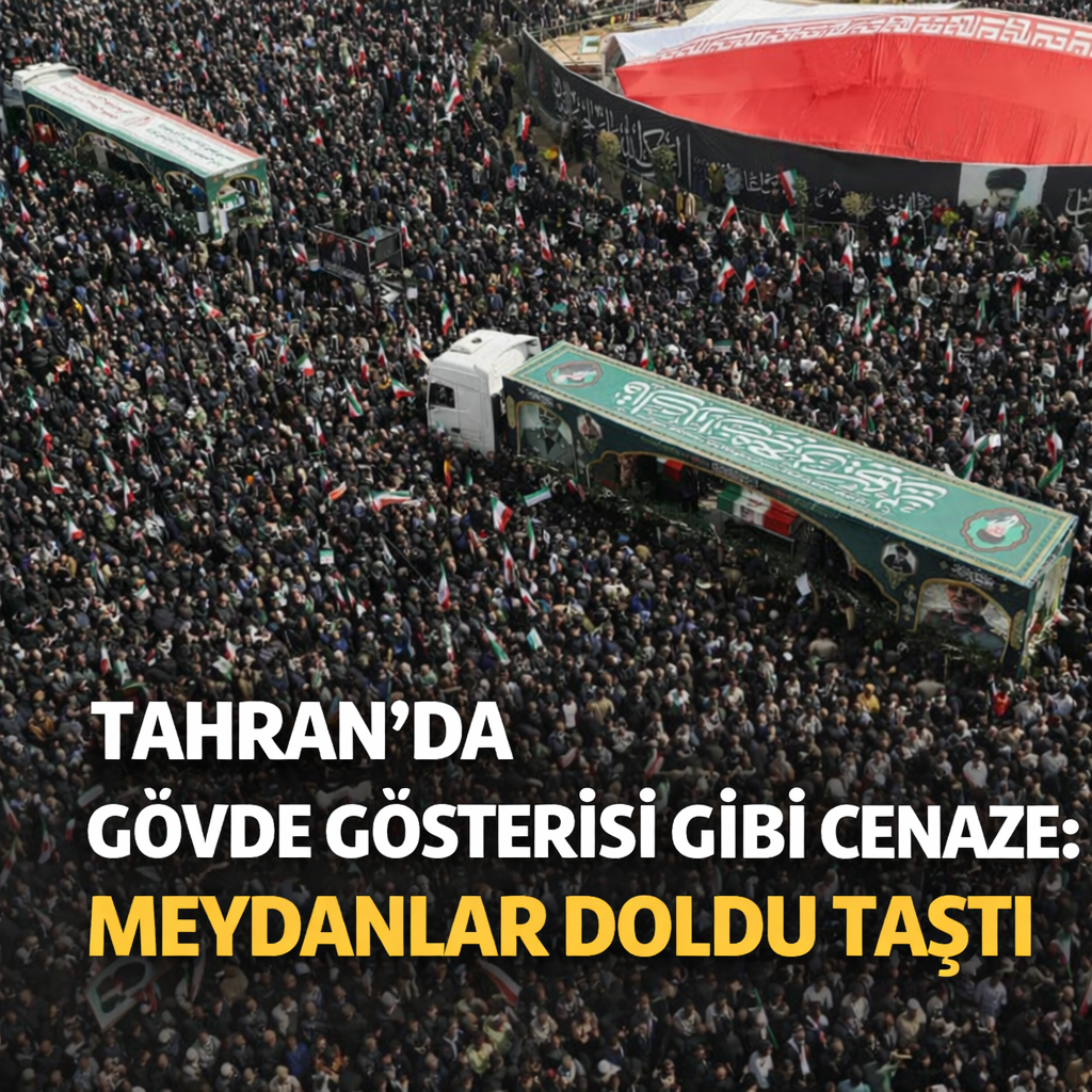 TAHRAN’DA GÖVDE GÖSTERİSİ GİBİ CENAZE: MEYDANLAR DOLDU TAŞTI