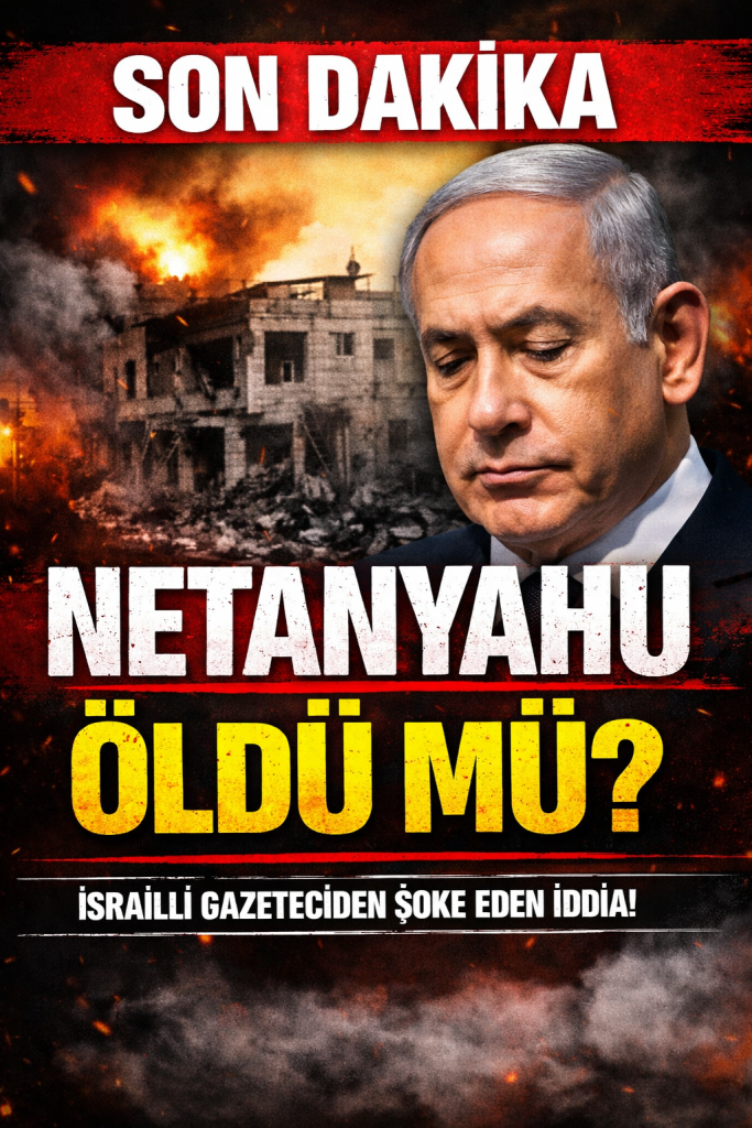 İsrailli Gazeteciden Netanyahu İddiası: “Hayatını Kaybettiği Gizleniyor”
