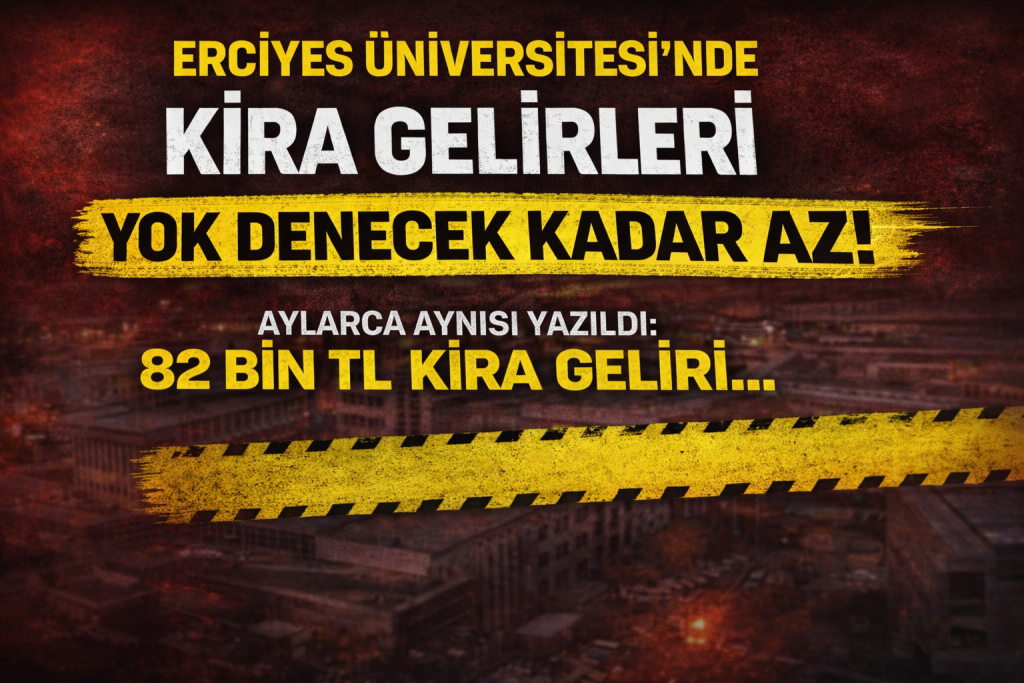 ERCİYES’TE DİKKAT ÇEKEN MALİ TABLO ; KİRA GELİRİ YOK DENECEK KADAR AZ!