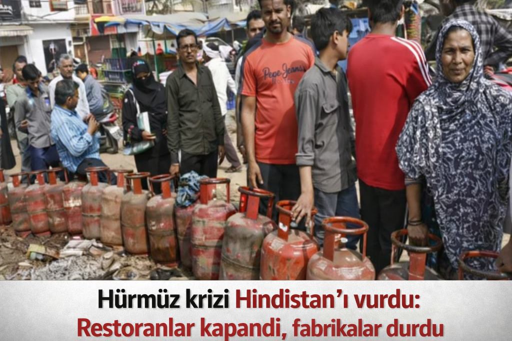 Hürmüz krizi Hindistan’ı vurdu: Restoranlar kapandı, fabrikalar durdu