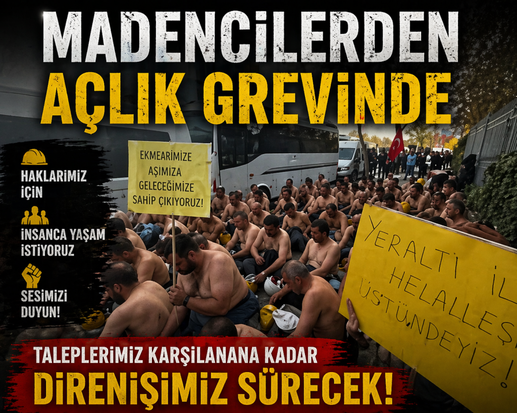 Madencilerden Açlık Grevi “5 Aydır Maaş Yok”
