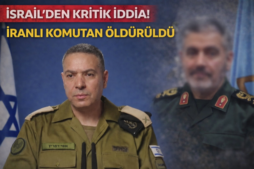 İSRAİL’DEN KRİTİK İDDİA! İRANLI KOMUTAN ÖLDÜRÜLDÜ