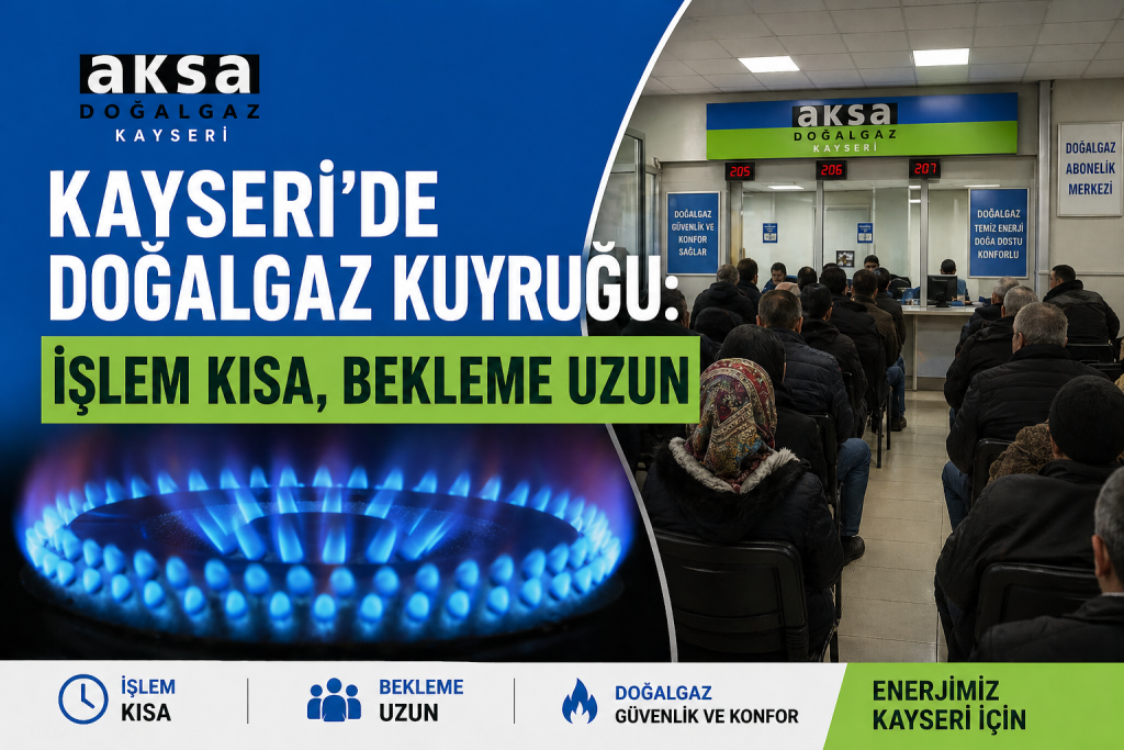 “3 Dakikalık İşlem 3 Saat: Kayseri’de Kuyruk Tepkisi”