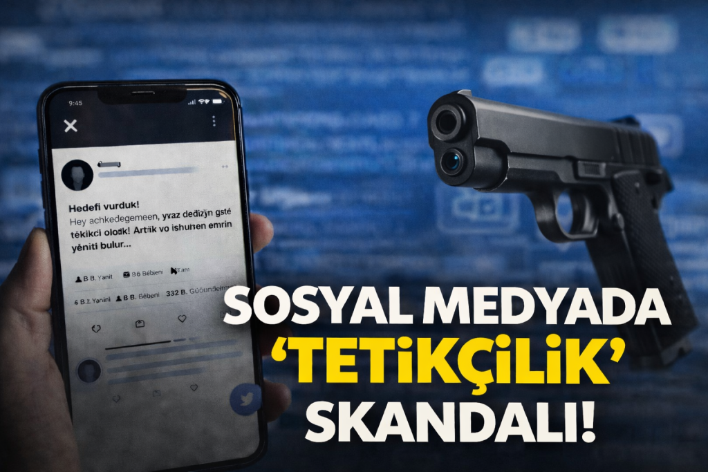 SOSYAL MEDYADA ‘TETİKÇİLİK’ SKANDALI!