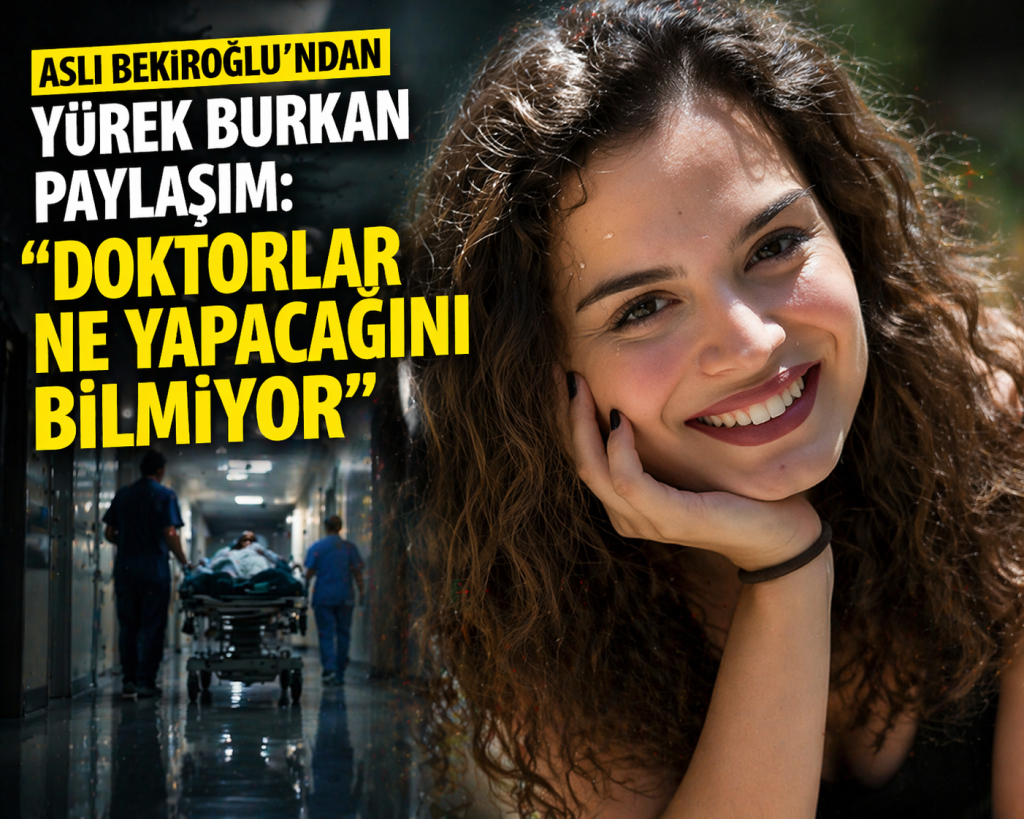 Hastaneden Çıkacaktı, Yıkıldı: Aslı Bekiroğlu’ndan İsyan