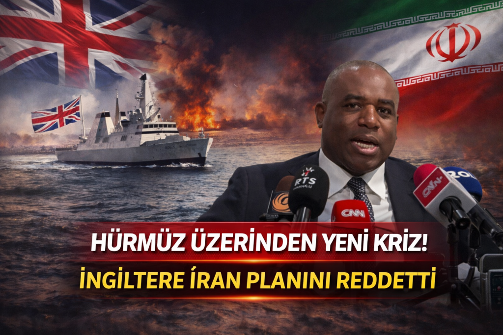 İNGİLTERE’DEN NET MESAJ! “HÜRMÜZ SATILAMAZ, LÜBNAN ATEŞKESE DAHİL EDİLMELİ”