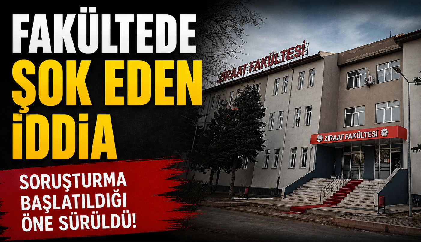Erciyes Üniversitesi Ziraat Fakültesi’nde Skandal İddia