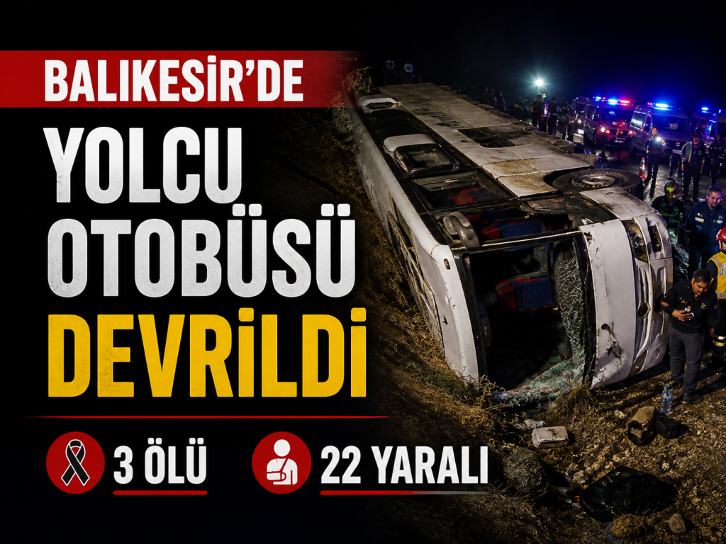 Bandırma’da Otobüs Devrildi: 3 Kişi Hayatını Kaybetti