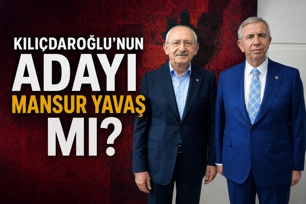 CHP Kulisi Bu İddiayla Çalkalanıyor: “Kılıçdaroğlu’nun Adayı Mansur Yavaş”