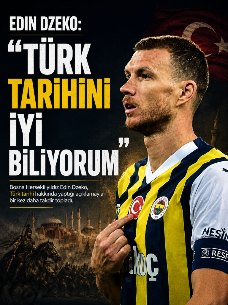 Türk Bayrağı Tepkisine Dzeko’dan Sert Cevap