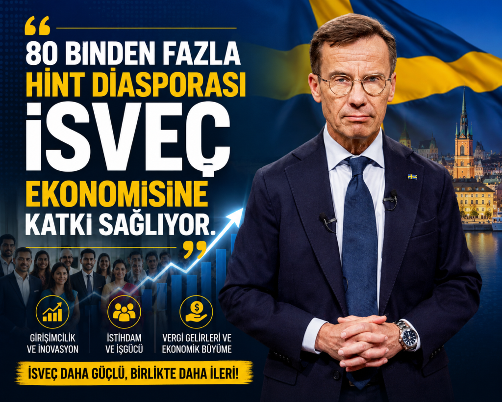 İsveç Başbakanı: “Hint Diasporası Ekonomimize Büyük Katkı Sağlıyor”
