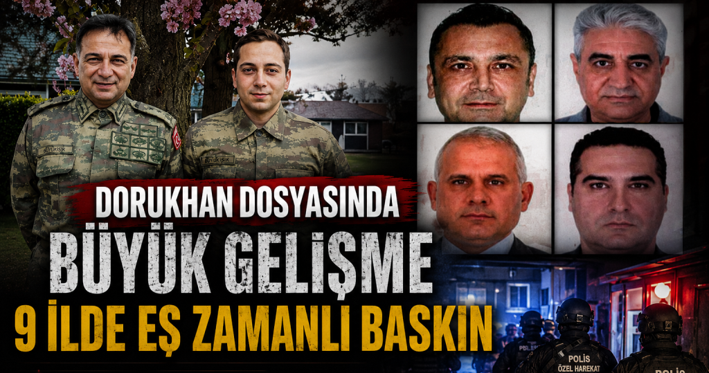Dorukhan Büyükışık Dosyasında Şok Gelişme: Tutuklu Sayısı 23’e Yükseldi